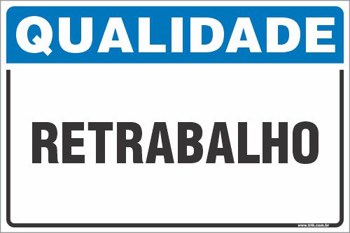 Placa de qualidade retrabalho