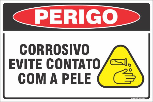 Placa de perigo corrosivo evite contato com a pele