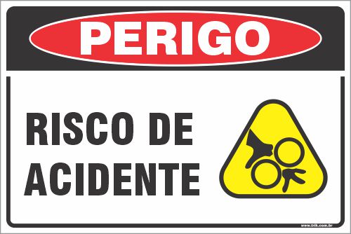 Placa de perigo risco de acidente