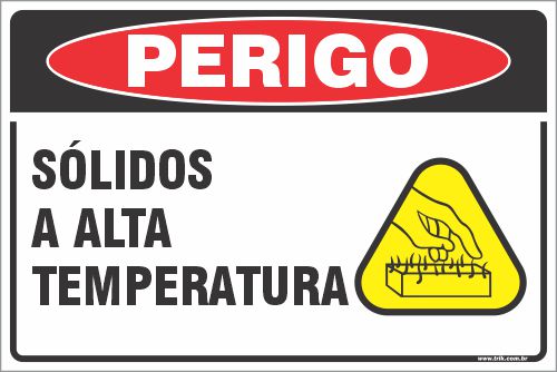 Placa de perigo sólidos a alta temperatura