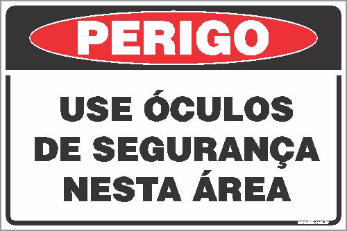 Placa de perigo use óculos  de segurança nesta área