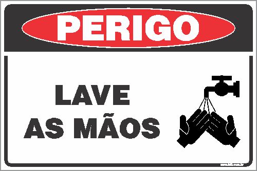Placa de perigo lave as mãos