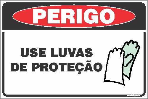 Placa de perigo use luvas de proteção