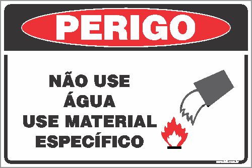 Placa de perigo não use água use material específico