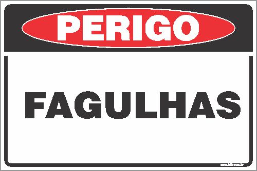 Placa de perigo fagulhas