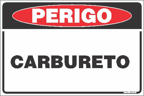 Placa de perigo carbureto