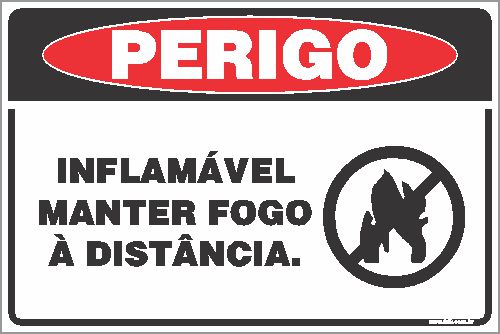 Placa de perigo inflamável manter fogo à distância.