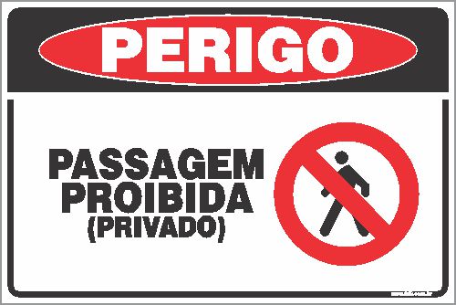 Placa de perigo passagem proibida (privado)