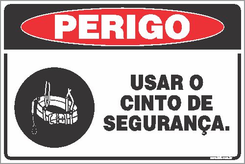 Placa de perigo usar o cinto de segurança.