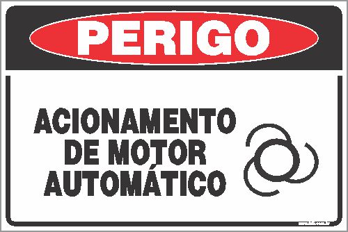 Placa de perigo acionamento de motor automático