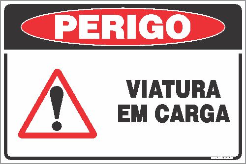 Placa de perigo viatura  em carga