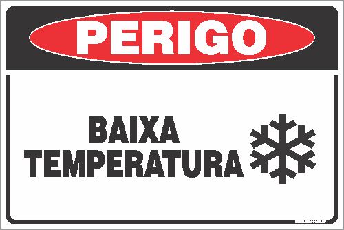 Placa de perigo baixa temperatura