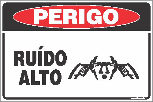 Placa de perigo ruído alto