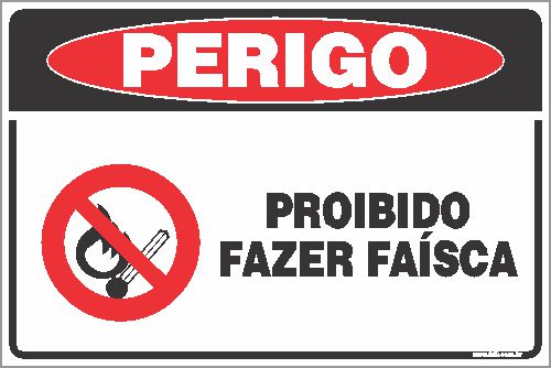 Placa de perigo proibido  fazer faísca
