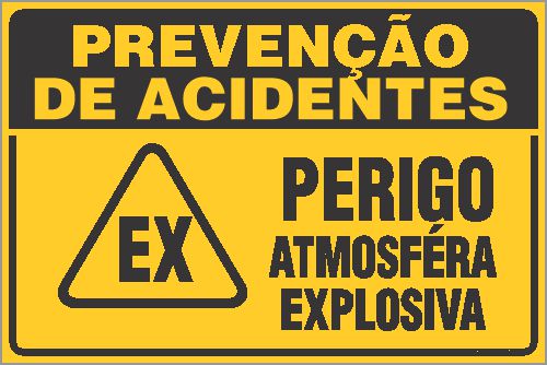 Placa de prevenção de acidente perigo atmosféra explosiva