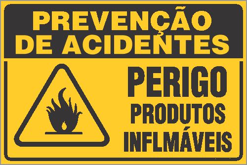 Placa de prevenção de acidente perigo produtos inflmáveis