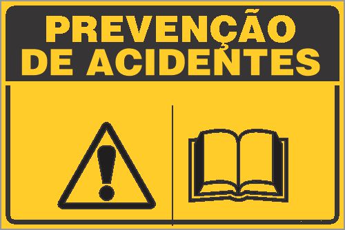 Placa de prevenção de acidente leia o manual