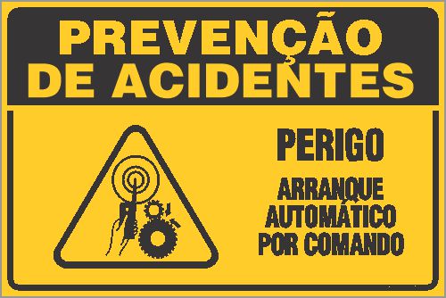 Placa de prevenção de acidente perigo arranque automático por comando