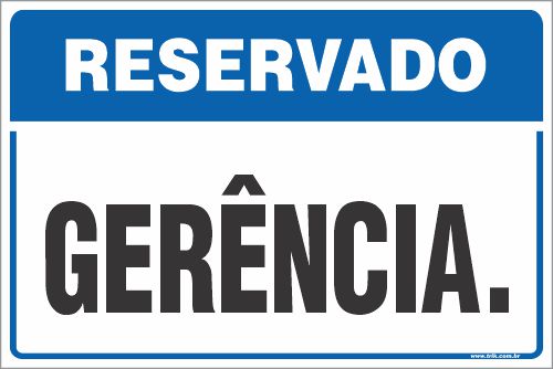 Placa de reservado para gerência