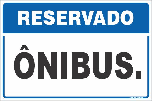 Placa de reservado para ônibus