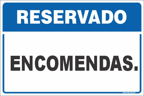 Placa de reservado para encomendas
