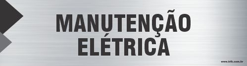 Placa de identificação manutenção elétrica