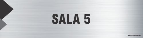 Placa de identificação sala 5