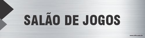Placa de identificação salão de jogos