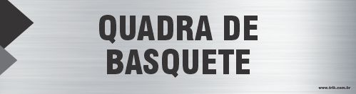 Placa de identificação quadra de basquete