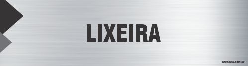 Placa de identificação lixeira