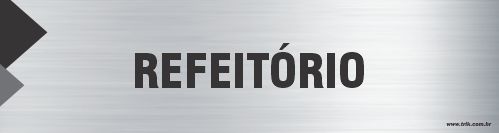 Placa de identificação refeitório