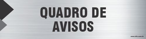 Placa de identificação quadro de  avisos