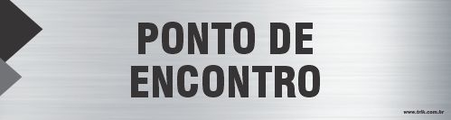 Placa de identificação ponto de  encontro