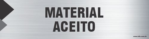 Placa de identificação material aceito