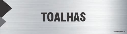Placa de identificação toalhas