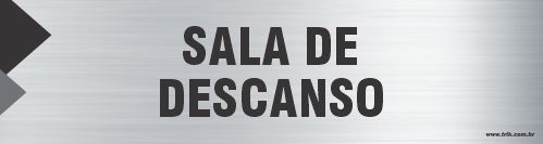 Placa de identificação sala de descanso