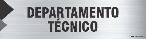 Placa de identificação departamento  técnico