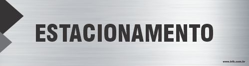 Placa de identificação estacionamento