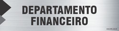Placa de identificação departamento  financeiro
