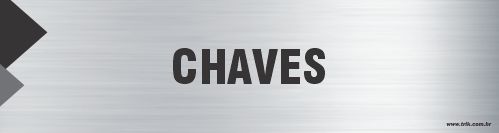 Placa de identificação chaves