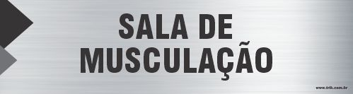 Placa de identificação sala de musculação