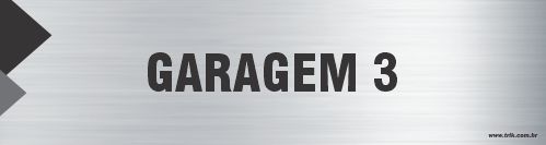 Placa de identificação garagem 3