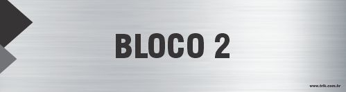 Placa de identificação bloco 2
