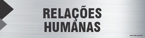 Placa de identificação relações  humanas