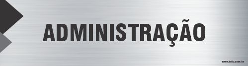 Placa de identificação administração