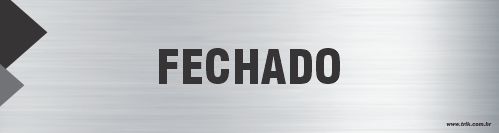 Placa de identificação fechado