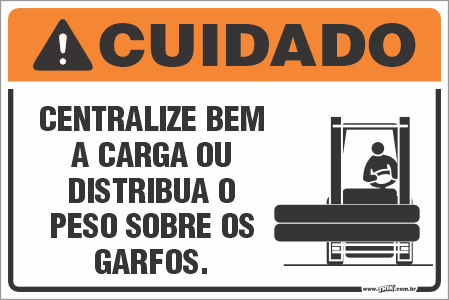 Placa de cuidado centralize bem a carga ou distribua o peso sobre os garfos