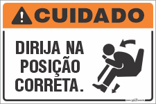 Placa de cuidado dirija na posição correta.