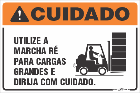 Placa de cuidado utilize a marcha ré para cargas grandes e dirija com cuidado