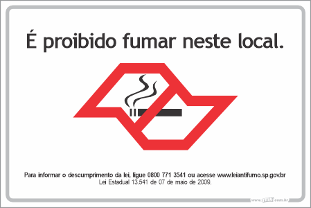 Placa de leis é proibido fumar neste local
